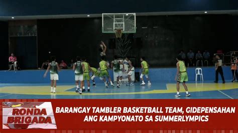 Barangay Tambler Basketball Team Gidepensahan Ang Kampyonato Sa