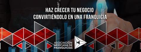 Franquicia Tu Negocio Haz Crecer Tu Negocio Convirti Ndolo En Una