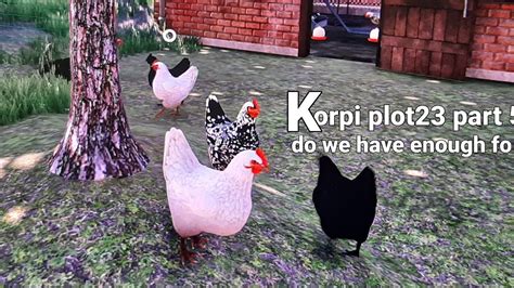 Korpi Plot23 Part 54 Farmingsim22 YouTube