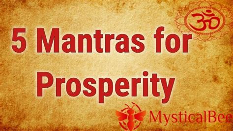 Mantras For Prosperity Mystical Bee Mantras Vedic Mantras Most