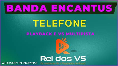 Banda Encantus Telefone Playback E Vs Multipista Youtube