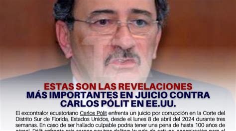 Estas Son Las Revelaciones M S Importantes En Juicio Contra Carlos