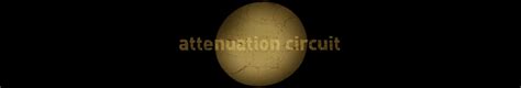 Label Attenuation Circuit Discography Attenuation Circuit Free