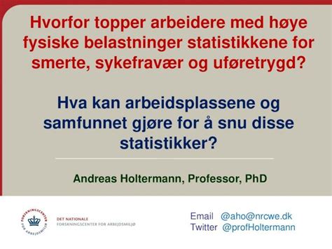 Pdf Hvorfor Topper Arbeidere Med H Ye Fysiske Belastninger