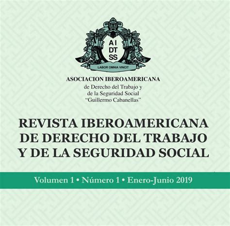 Primer número de Revista Iberoamericana de Derecho del Trabajo y la