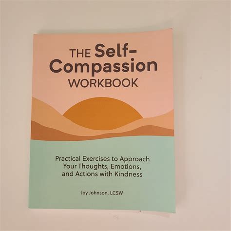 The Self Compassion Workbook By Joy Johnson Paperback Pangobooks