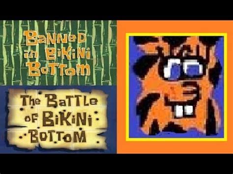 SpongeBob SquarePants Season Review Banned In Bikini Bottom The Battle Of Bikini Bottom YouTube