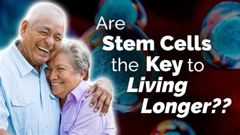 Video Stem Cells And Human Longevity Medicine Informing Novel