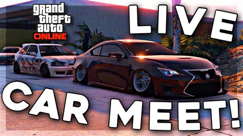 Gta 5 Clean Car Meet Live Ps4ps5 Cruisingcutting Up And More Discord