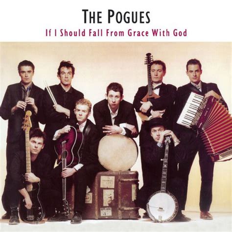 The Pogues - If I Should Fall From Grace With God - Reviews - Album of ...