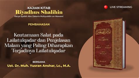 Kitab Riyadhus Shalihin Bab Keutamaan Salat Pada Lailatul Qadar