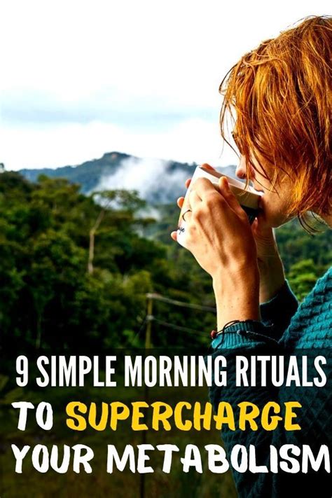 9 Simple Morning Rituals To Supercharge Your Metabolism Daily