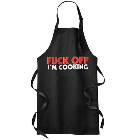 Fuck Off Im Cooking Apron