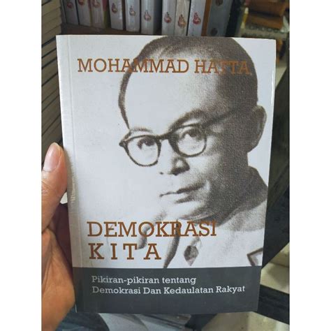 Jual Buku Demokrasi Kita Mohammad Hatta Shopee Indonesia