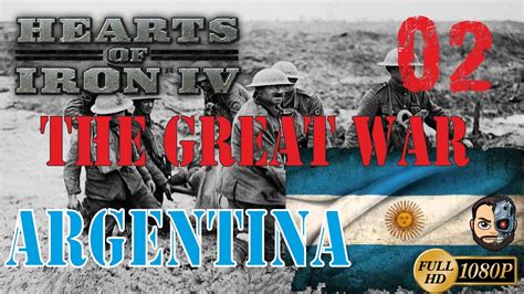 Empiezan Las Guerras Argentina The Great War Hearts Of Iron Iv