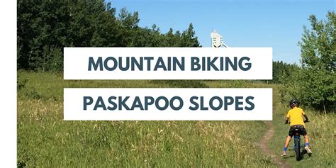 Mountain Bike Trails On Paskapoo Slopes Are Some Of The Best Trails