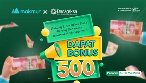 Promo Mei Nabung Rutin Produk Danareksa Investment Management