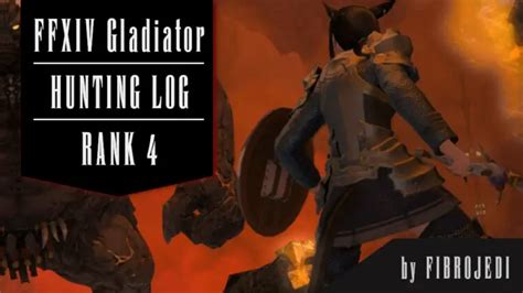 FFXIV Gladiator Hunting Log Rank 4 Guide Maps For You