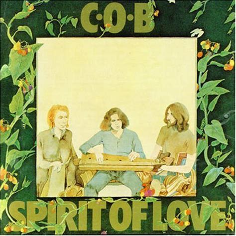 Cob Spirit Of Love Album Review At The Barrier