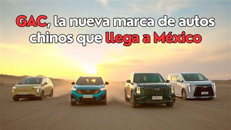 GAC la nueva marca de autos chinos que llega a México YouTube