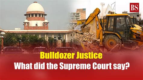 Bulldozer Justice What Did The Supreme Court Say YouTube