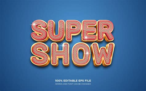 Premium Vector Super Show 3d Editable Text Style Effect