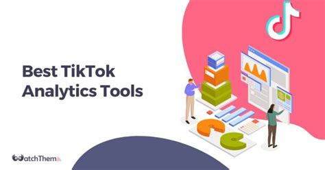 5 Best Tiktok Analytics Tools Maximize Your Tiktok Performance In 2024