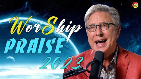 Don Moen Nonstop Praise And Worship Songs Of ALL TIME YouTube