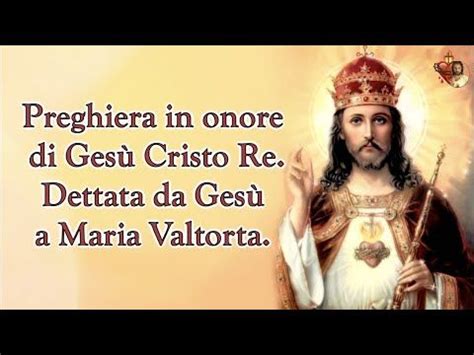 Preghiera in onore di Gesù Cristo Re Dettata da Gesù a Maria Valtorta