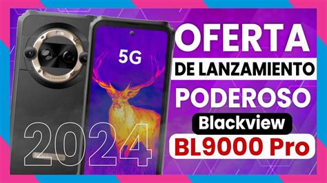 NUEVO CELULAR INDESTRUCTIBLE BUENO Y BARATO BLACKVIEW BL9000 Pro