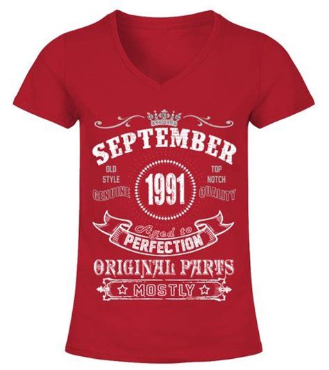 1991 September Aged To Perfection Original V Neck T Shirt Woman