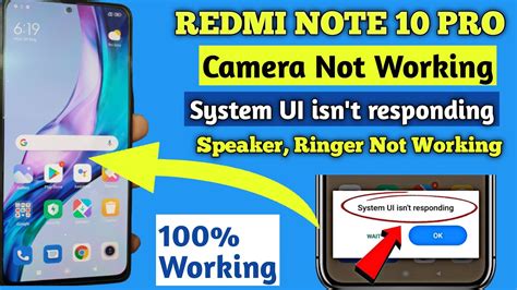 Redmi Note 10 Pro System Ui Isn T Responding Problem Solved Hang On Logo Camera Not Working