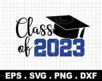 Graduation Cap 2023 Svg png eps, Class of 2023 Svg, Graduation Senior svg,