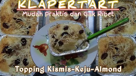 Resep Cara Membuat Klapertart Mudah Dan Praktis Youtube