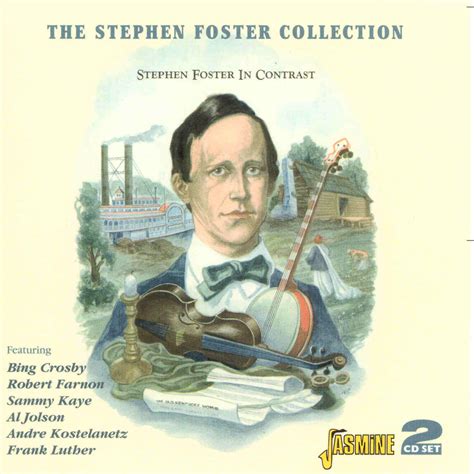 Various Artists The Stephen Foster Collection Stephen Foster In