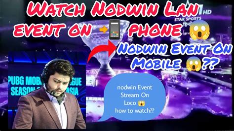 How To Watch Nodwin Lan Event Live Where You Can Watch Nodwin Lan