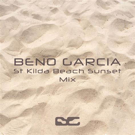 Stream St Kilda Beach Sunset Mix by Beno Garcia | Listen online for ...