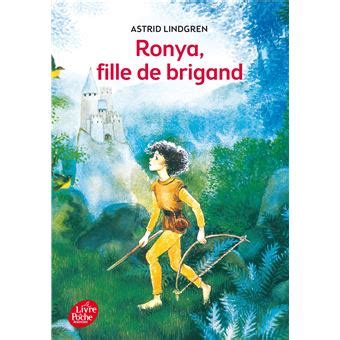 Ronya Fille De Brigand Poche Astrid Lindgren Agneta Segol