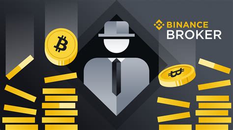 Are Brokers Ready To Rule Crypto Binance Blog