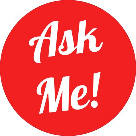 Design Your Own Ask Me Button