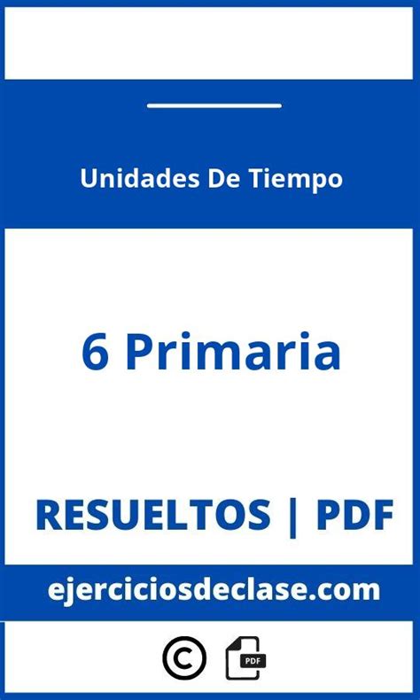 Ejercicios Unidades De Tiempo O Primaria Pdf