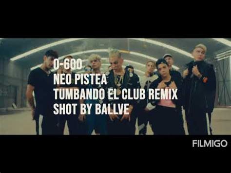 Neo Pist A Tumbando El Club Remix Youtube