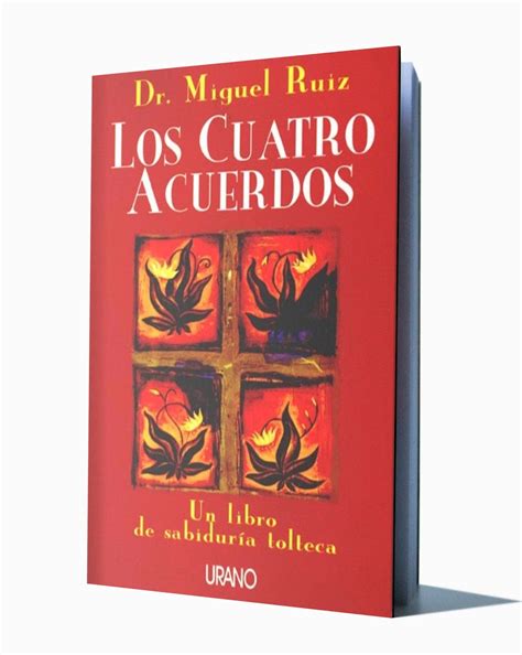 LOS CUATRO ACUERDOS MIGUEL RUIZ Libros De Millonarios