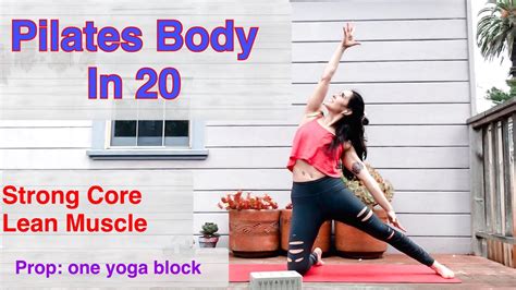 Pilates Body In 20 Grab A Yoga Block 🧚🏼‍♀️ Youtube