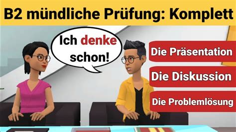 Mündliche Prüfung Deutsch B2 Präsentation Diskussion und