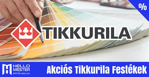 Akciós Tikkurila Festékek - HelloMester l Kecskemét Tüzép