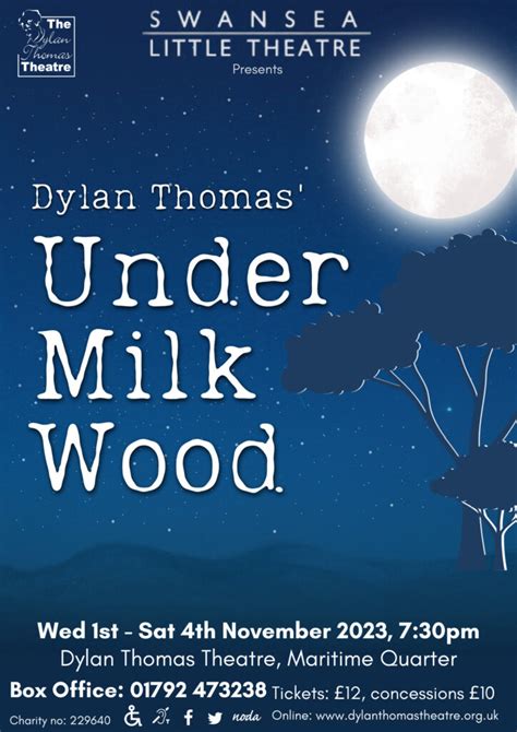 Under Milk Wood Dylan Thomas Theatre Swansea Discover Dylan Thomas