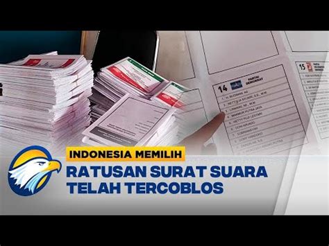 Temuan Surat Suara Sudah Tercoblos Di Berbagai Daerah YouTube