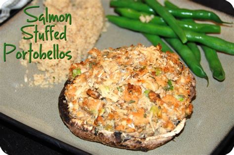 Salmon Stuffed Portobello Mushrooms Flying On Jess Fuel