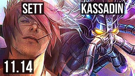 SETT Vs KASSADIN MID 9 Solo Kills 800 Games 1 2M Mastery EUW